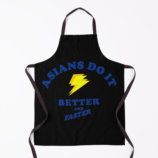 Item preview, Asians Do It Better and faster designed and sold by Yeaha.