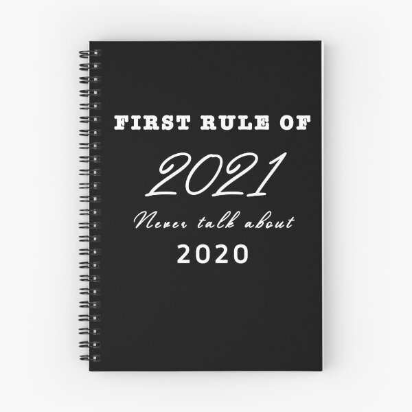 Item preview, First Rule of  2021  Never talk about  2020 Hello 2021  HAPPY new year Hello New Year,  Hello 2021 designed and sold by famoso.
