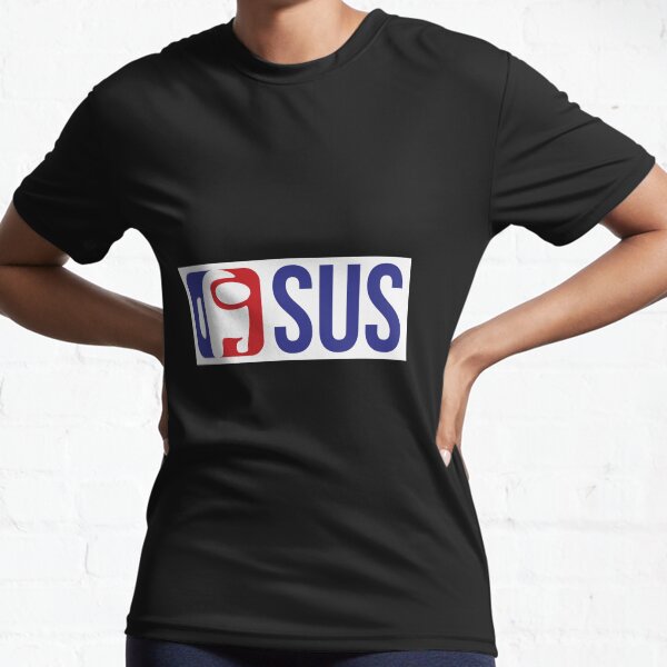 Sus Champion is Among Us Active T-Shirt