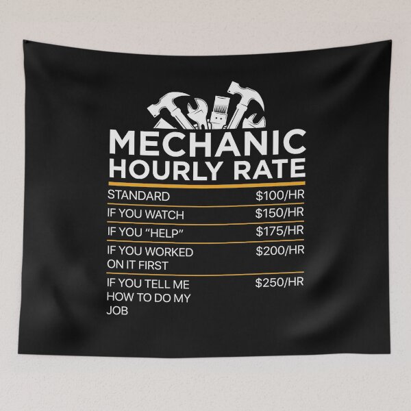 Item preview, MECHANIC funny hourly rate designed and sold by Gloria312.