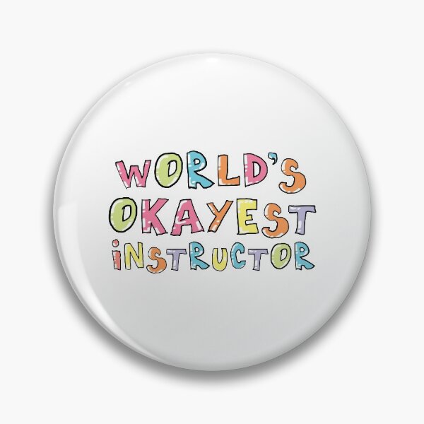 Item preview, World's Okayest Instructor Gift Idea designed and sold by betternotes.
