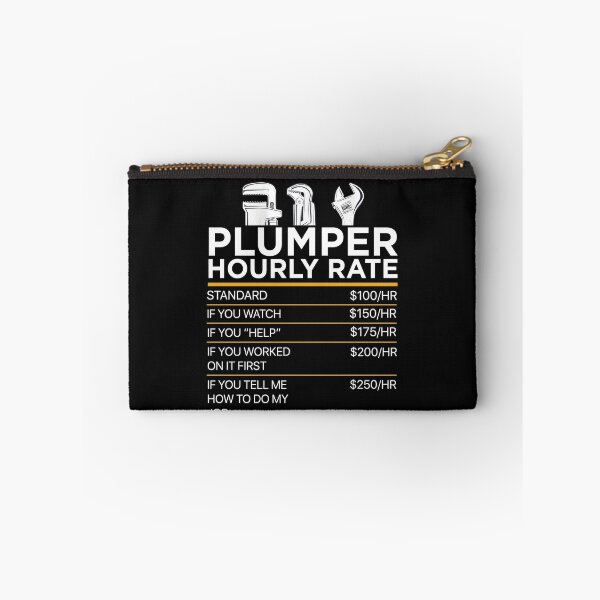 Item preview, PLUMBER funny hourly rate designed and sold by Gloria312.