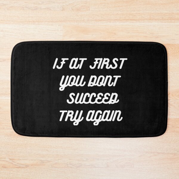 Item preview, Copy of If at first you dont succeed  designed and sold by Cafecreative.