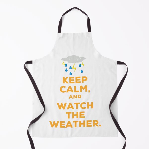 Item preview, Keep calm, and watch the weather. designed and sold by MihaiER.