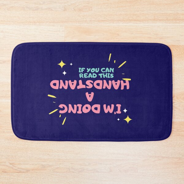 Item preview, If You Can Read This. I'm Doing A Handstand! designed and sold by jpremiumdesigns.