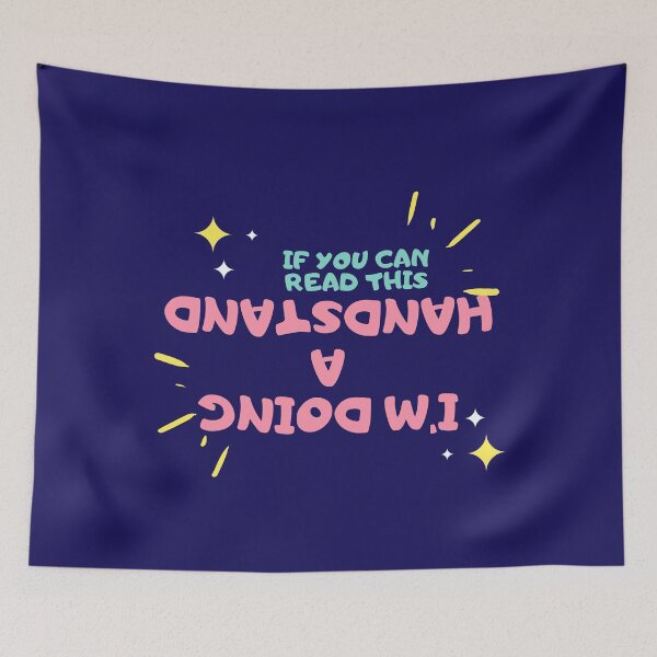 Item preview, If You Can Read This. I'm Doing A Handstand! designed and sold by jpremiumdesigns.