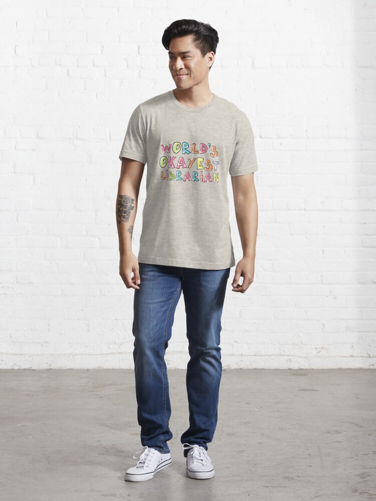 World's Okayest Librarian T-Shirt