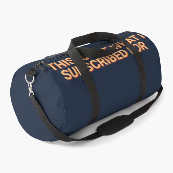 Item preview, This Is Not What I Subscribed For Sarcastic designed and sold by Sour Soul.