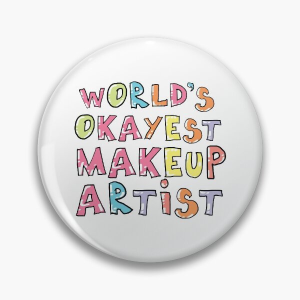 Item preview, World's Okayest Makeup Artist Gift Idea designed and sold by betternotes.