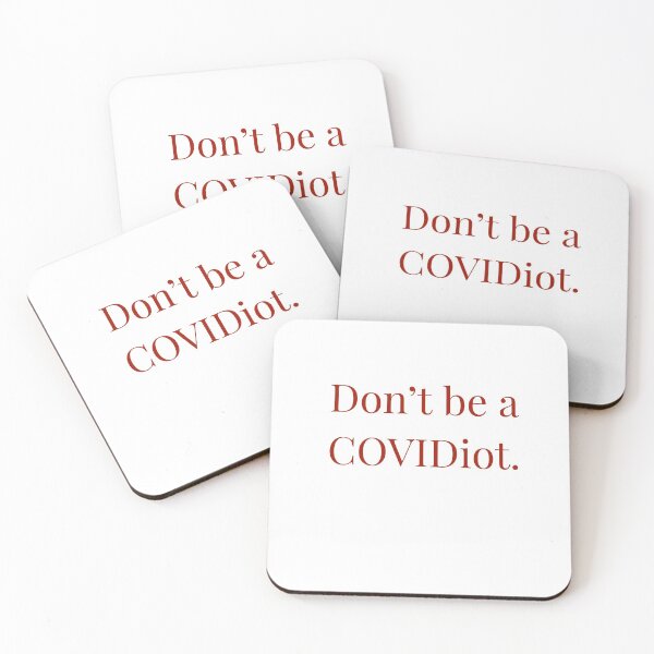 Item preview, Don't be a COVIDiot. designed and sold by Andrew Hopgood.