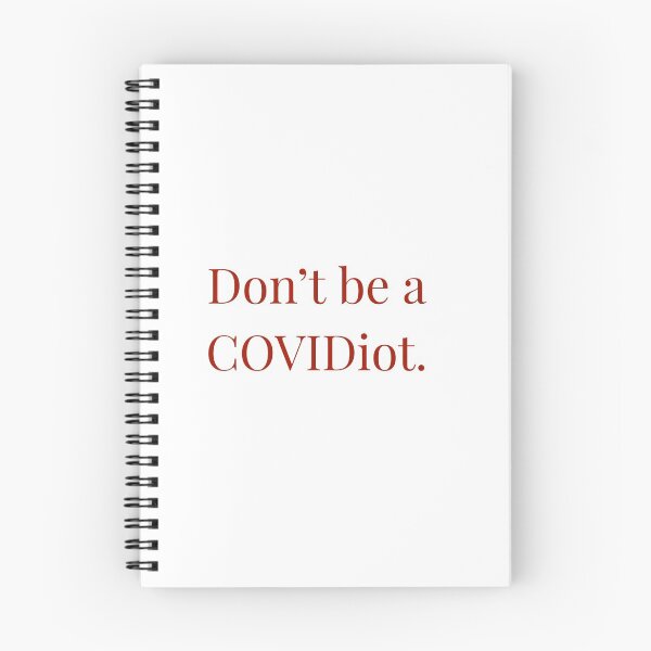 Item preview, Don't be a COVIDiot. designed and sold by Andrew Hopgood.