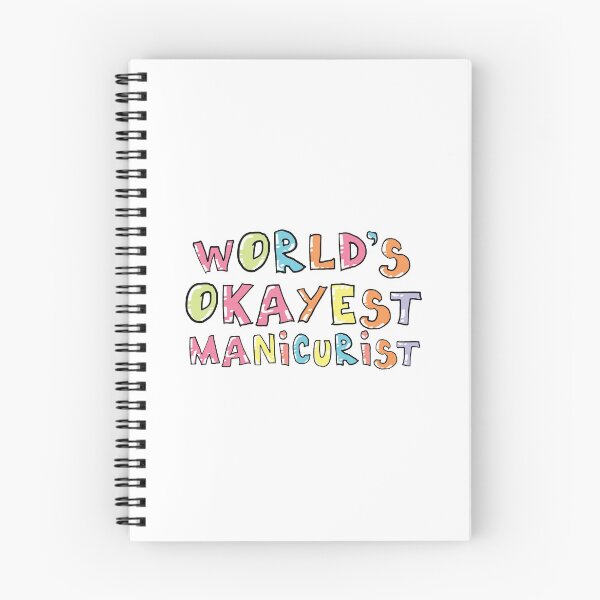 Item preview, World's Okayest Manicurist Gift Idea designed and sold by betternotes.