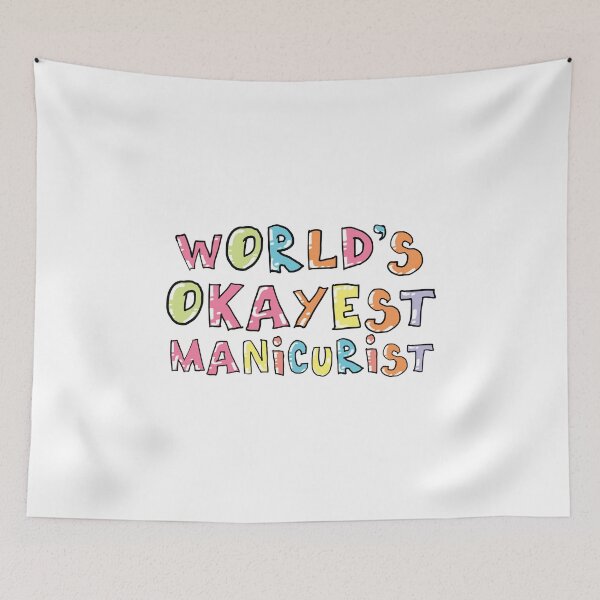 Item preview, World's Okayest Manicurist Gift Idea designed and sold by betternotes.