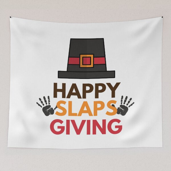 Item preview, Happy Slapsgiving - Thanksgiving designed and sold by CrownsStore.