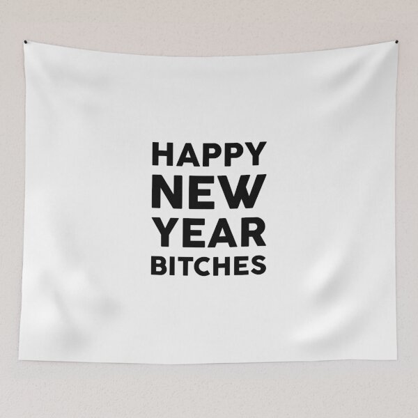 Item preview, Happy New Year Bitches Happy New Year Funny Text Gift designed and sold by GoldenDov.