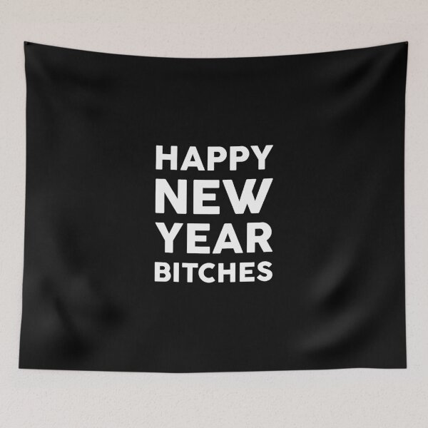 Item preview, Happy New Year Bitches Happy New Year Funny Text Gift designed and sold by GoldenDov.
