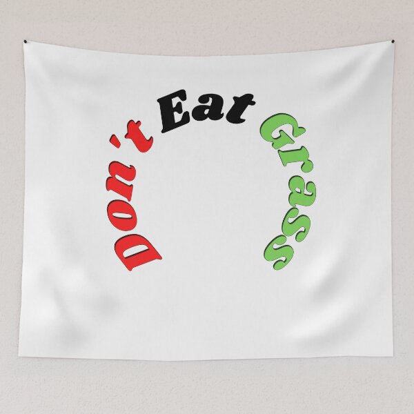 Item preview, Don't Eat Grass pls  designed and sold by Xeuno.