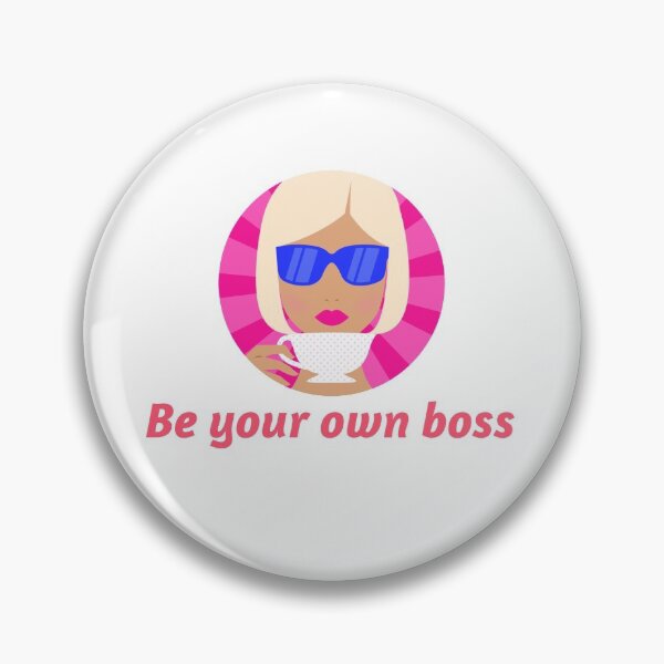 Item preview, Be your own boss designed and sold by Mountfaucon.