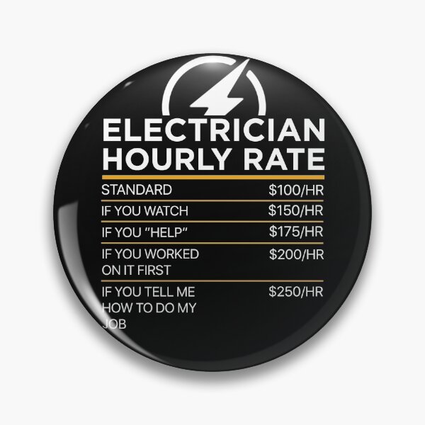 Item preview, Electrician funny hourly rate designed and sold by Gloria312.