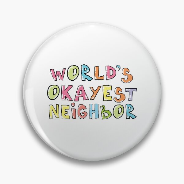 Item preview, World's Okayest Neighbor Gift Idea designed and sold by betternotes.