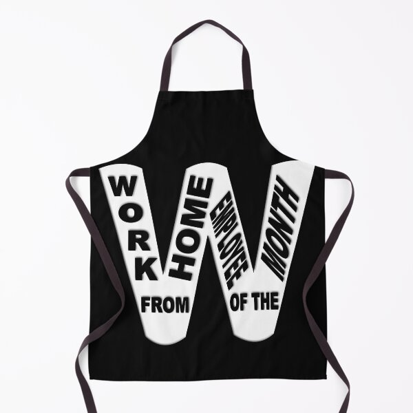 Item preview, WORK FROM HOME EMPLOYEE OF THE MONTH designed and sold by Ralek.