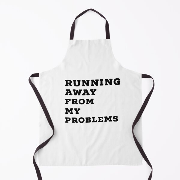 Item preview, Running Away From My Problems designed and sold by Danny Slebodnick.