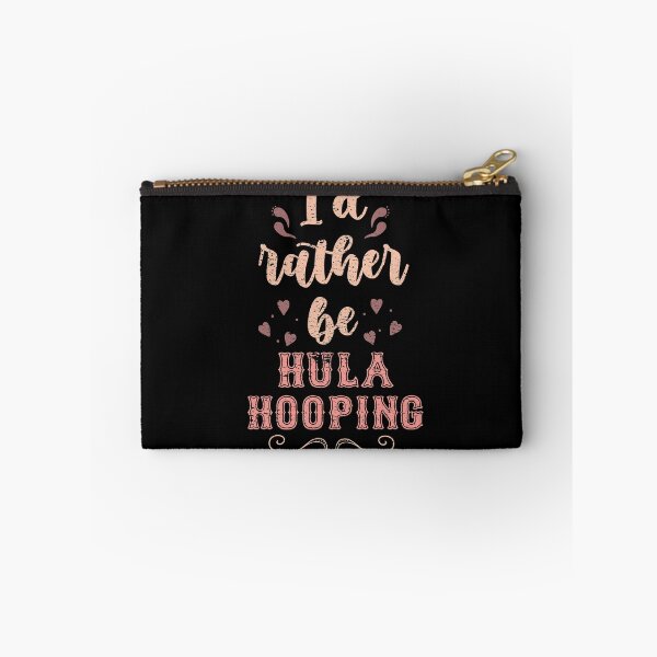 Item preview, I’d Rather Be Hula Hooping Gift For Hula Hoopers designed and sold by JokeGysen.