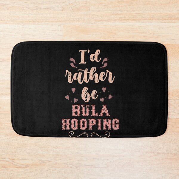 Item preview, I’d Rather Be Hula Hooping Gift For Hula Hoopers designed and sold by JokeGysen.
