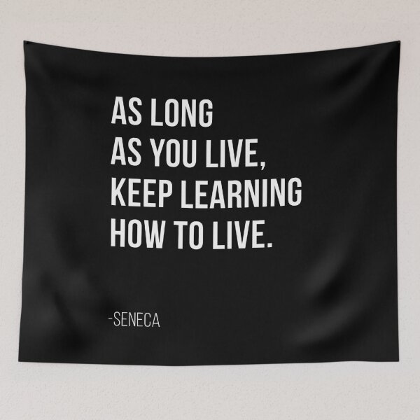 Item preview, Seneca Stoic Philosophy - As long as you live, keep learning how to live. designed and sold by T UNIQUE.