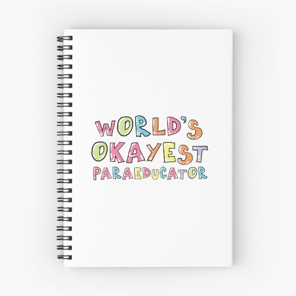 Item preview, World's Okayest Paraeducator Gift Idea designed and sold by betternotes.