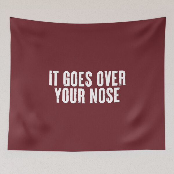 Item preview, It Goes Over Your Nose #03 designed and sold by SalahBlt.