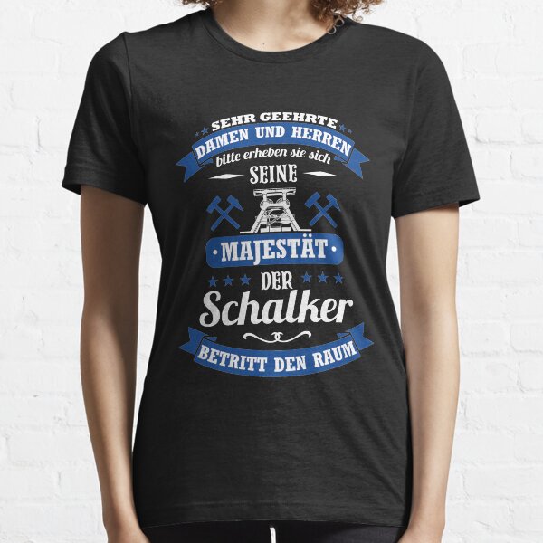 Schalke Spruch für Schalker: Seine Majestät Trikot Essential T-Shirt