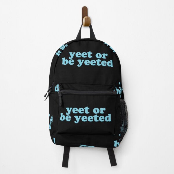 Item preview, Yeet or Be Yeeted Meme designed and sold by Jajulile.