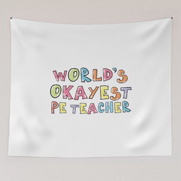 Item preview, World's Okayest PE Teacher Gift Idea designed and sold by betternotes.