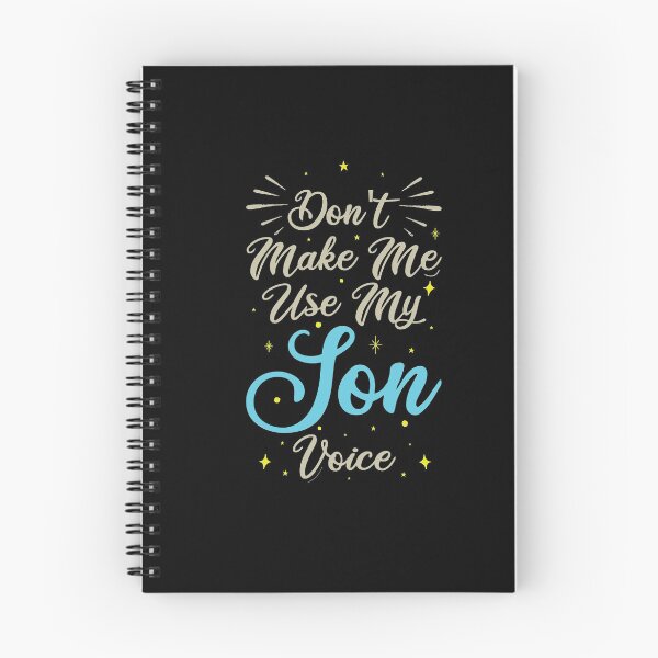 Item preview, Don't Make Me Use My Son Voice, Cute Funny Gift Idea For Son designed and sold by awesomedraw.