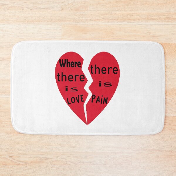 Item preview, Where there is love there is pain designed and sold by kalam-store.
