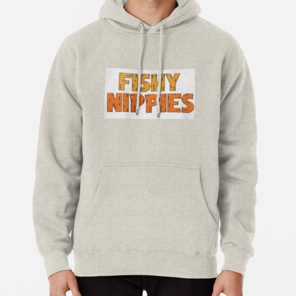 fishy nippies hoodie
