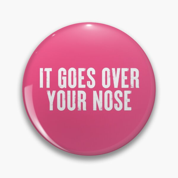 Item preview, It Goes Over Your Nose #04 designed and sold by SalahBlt.