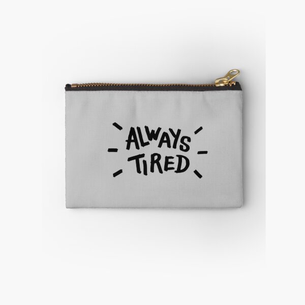 Item preview, ALWAYS TIRED designed and sold by jinjaega.