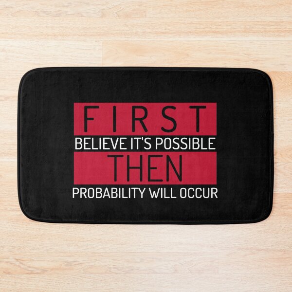 Item preview, Primero crea que es posible, luego la probabilidad ocurrirá designed and sold by OldCamp.