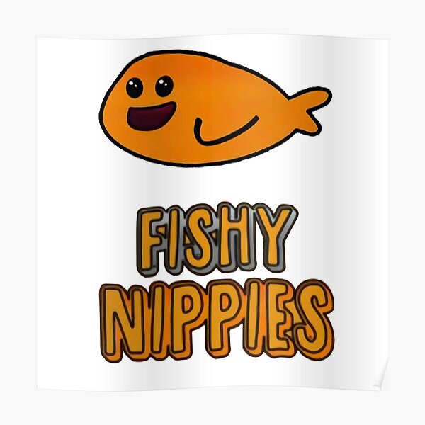 Fishy On Me Posters | Redbubble