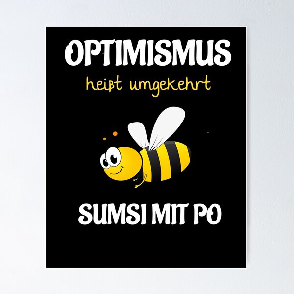 Artikel-Vorschau von Optimismus Sumsi mit Po Imker - witziges & Lustige, designt und verkauft von Yotti-Design.
