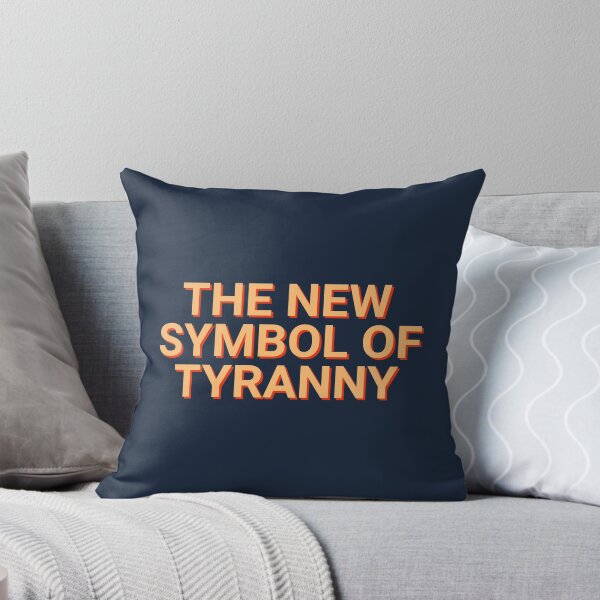 Item preview, The New Symbol Of Tyranny Government designed and sold by Sour Soul.