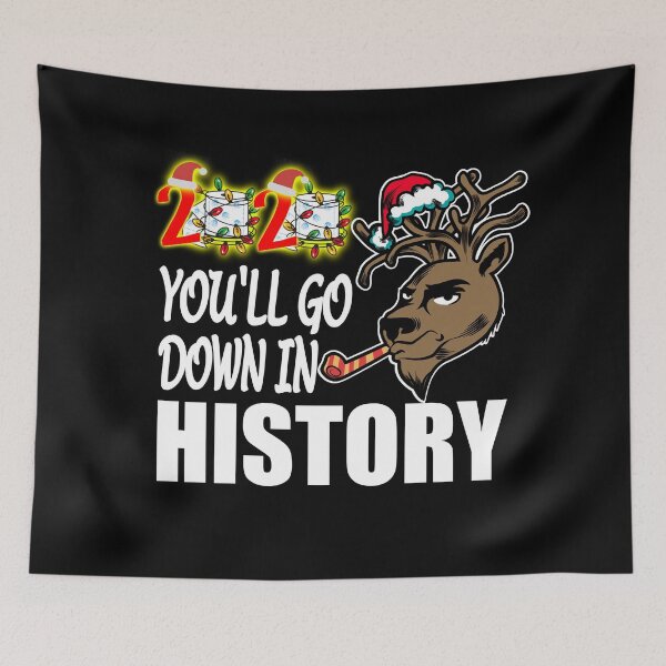Item preview, 2020 Youll Go Down In History designed and sold by ZenCloak.