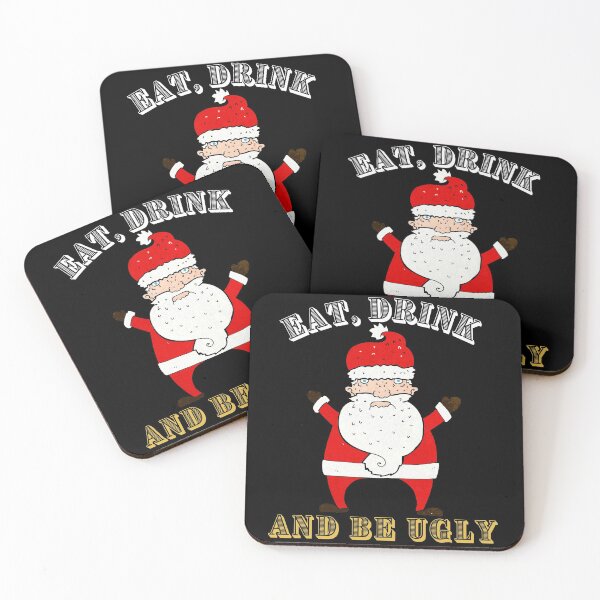 Item preview, Come, bebe y sé feo navidad santa designed and sold by Apoorv Choudhary.