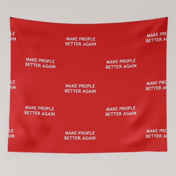 Item preview, MAKE PROPLE BETTER AGAIN designed and sold by Decamegashop.
