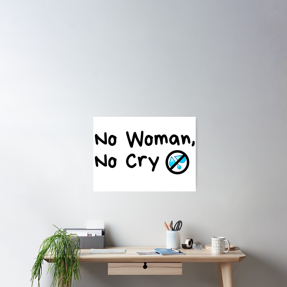 No Woman No Cry - No Woman No Cry - Sticker