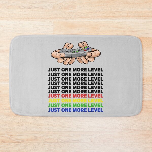 Item preview, JUST ONE MORE LEVEL designed and sold by OMdesign10.