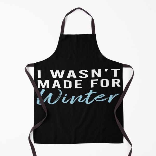Item preview, I wasn't made for winter designed and sold by Life Shop.