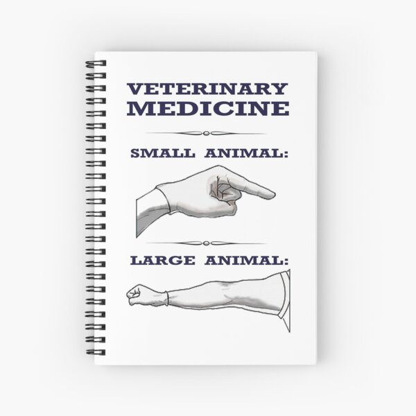 Veterinary Medicine - Large vs. Small Animal Spiral Notebook